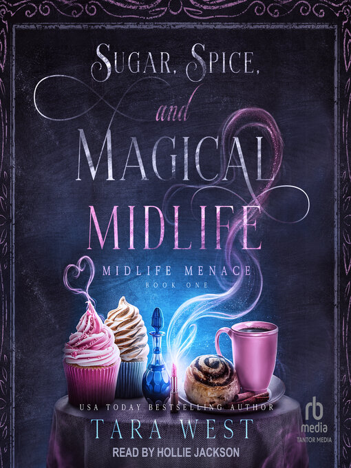 Cover image for Sugar, Spice, and Magical Midlife